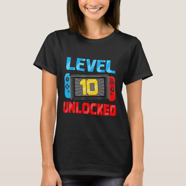 T-shirt Level 10 Unlocked Gamer 10th Birthday Gift Video G (Devant)