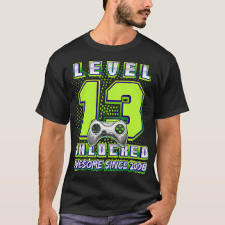 T-shirt Level 13 Unlocked Awesome 2008 Video Game 13th Bir
