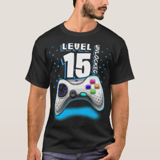 T-shirt Level 15 Unlocked Retro Video Game 15th Birthday G