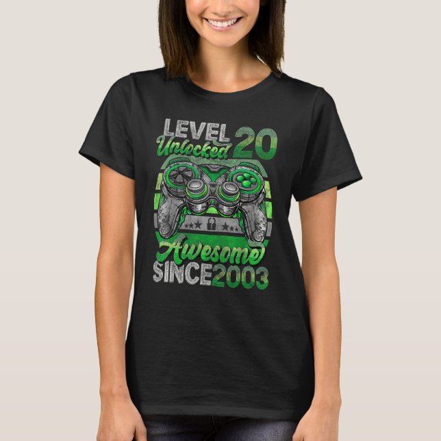 T-shirt Level 20 Awesome Since 2003 20th Birthday (Devant)