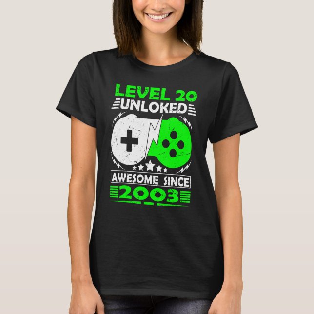 T-shirt Level 20 Awesome Since 2003 20th Birthday (Devant)