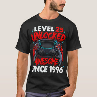 T-shirt Level 25 Unlocked Awesome Since 1996 25th Birthday