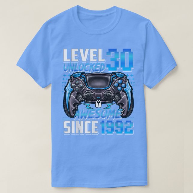 T-shirt Level 30 Unlocked Awesome Since 1992 30th Birthday (Design devant)