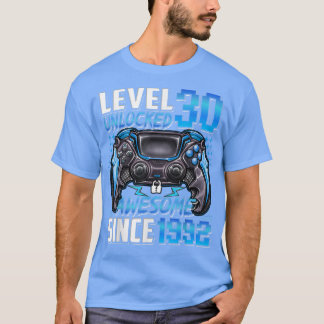 T-shirt Level 30 Unlocked Awesome Since 1992 30th Birthday