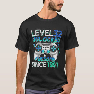 T-shirt Level 32 Unlocked Awesome Since 1991 32Th Gaming