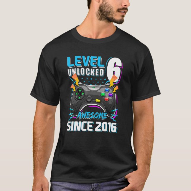 T-shirt Level 6 Awesome 2016 Video Game 6th Birth (Devant)