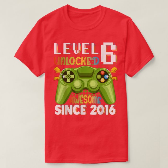 T-shirt Level 6 Awesome 2016 Video Game 6th Birth (Design devant)