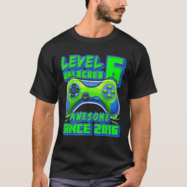 T-shirt Level 6 Awesome 2016 Video Game 6th Birth (Devant)