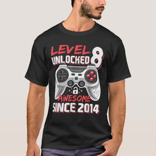 T-shirt Level 8 Awesome 2014 Video Game 8th Birth (Devant)