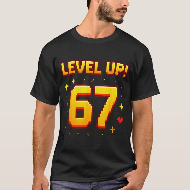 T-shirt Level Up 67 Funny Gaming 6 7 Meme Gen Alpha Slang  (Devant)