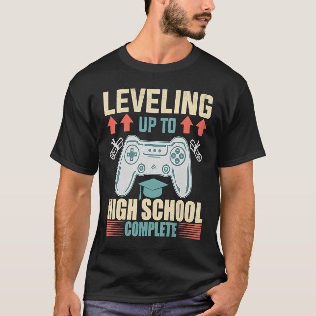 T-shirt Level Up Highschool Complete Video Gamer 2021 Grad (Devant)
