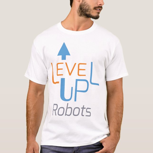 T-shirt Level Up Robots (Devant)