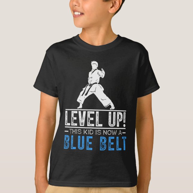 T-shirt Level Up! This Kid Is Now A Blue Belt Karate Award (Devant)