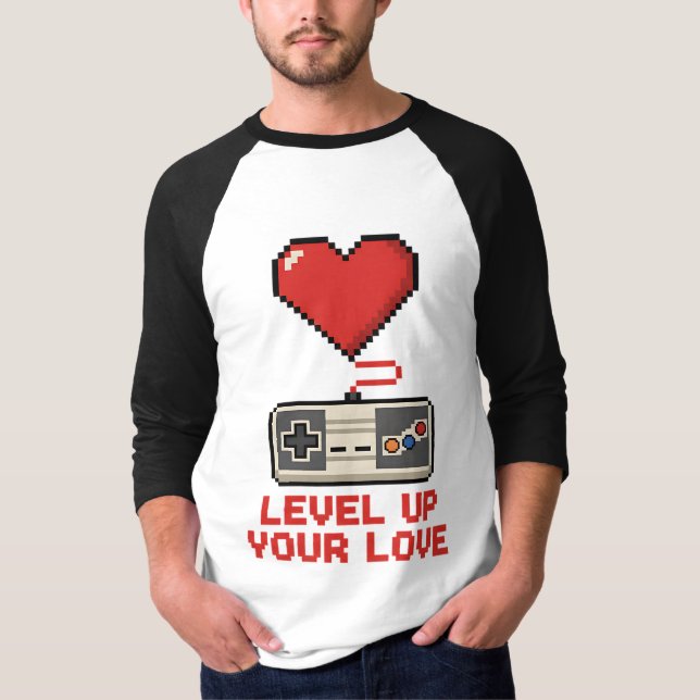 T-shirt Level Up Your Love, Retro Pixel Gaming Design (Devant)