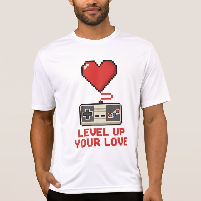 T-shirt Level Up Your Love, Retro Pixel Gaming Design (Devant)
