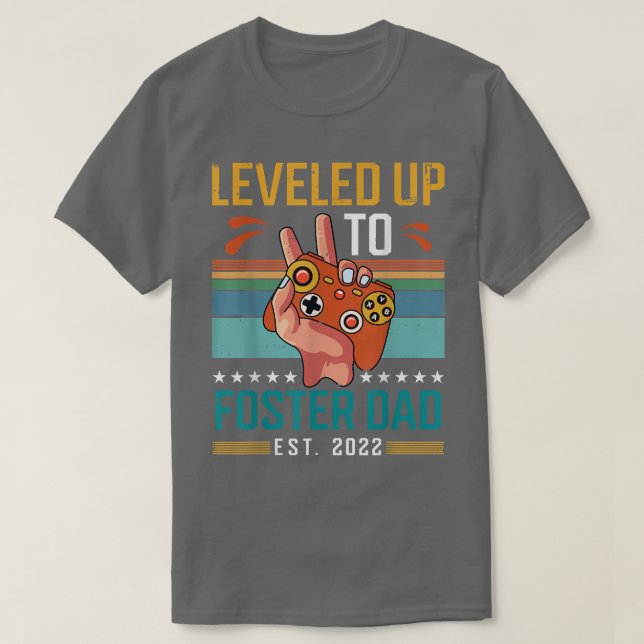 T-shirt Leveled To Foster Papa 2022 Nouveau parent Gamer (Design devant)