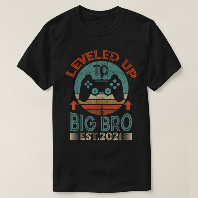T-shirt Leveled Up to Big Bro Gamer Design (Design devant)