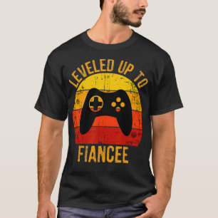 T-shirt Leveled Up to Fiancee Funny Gaming for Video Gamer