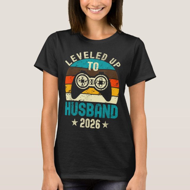 T-shirt Leveled Up To Husband 2026 Newlywed Groom Just Mar (Devant)
