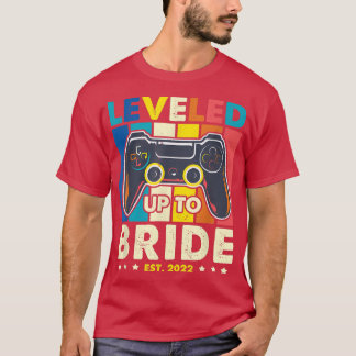 T-shirt Leveling jusqu'à Bride 2022 amusant gamer vintage 