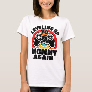 T-shirt Leveling Jusqu'À Maman De Nouveau Joueur Promu À M
