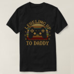 T-shirt Leveling Up To Daddy Gamer Pregnancy Announcement<br><div class="desc">Grab this New parent gift for the video games lover that's his moving up to the higher level by being a new dad,  Great dad to be gift to wear on a pregnancy reveal,  gender announcement and baby showers</div>