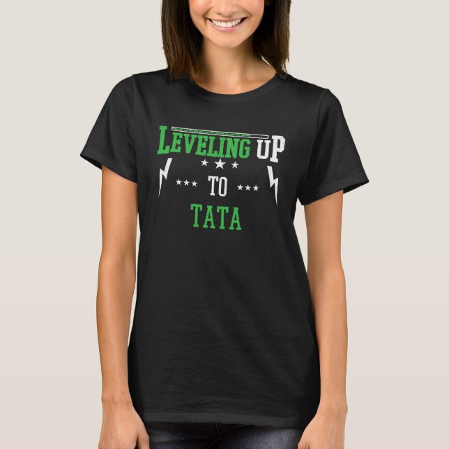 T-shirt Leveling Up To Tata  For Becoming Tata (Devant)