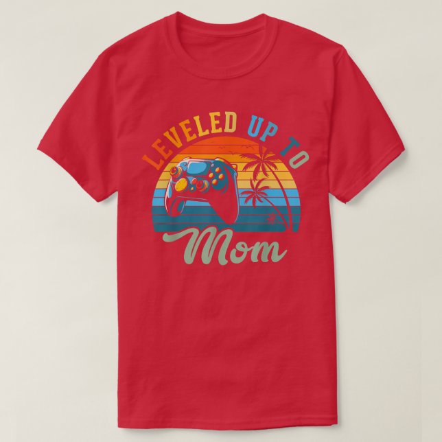 T-shirt Levelto to Mom Faire-part de naissance cadeau pour (Design devant)