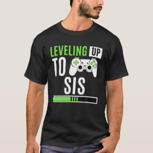 T-shirt Levelup To Sis Jeu Genre Reveal Annonce
