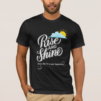 T-shirt Levez-vous et brillez