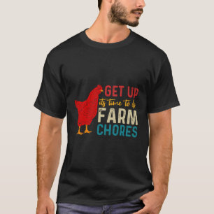 T-shirt Levez-Vous Il Est Temps De Faire Des Travaux De Fe