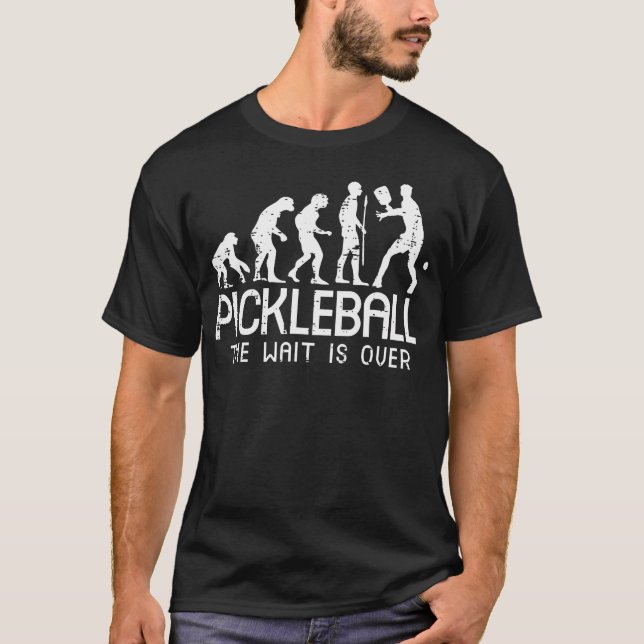 T-shirt L'évolution de Pickleball L'attente est terminée P (Devant)