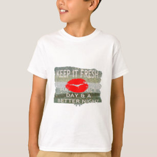 T-shirt Lèvres fraîches, Vibes de pliage : 'Gardez-le frai