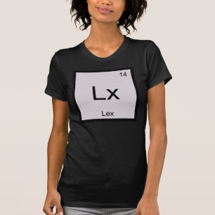 T-shirt Lex Nom Chimie Élément Table périodique