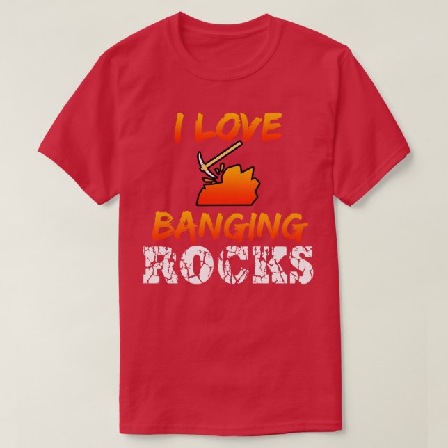 T-shirt L'exploitation minière J'aime battez des rochers (Design devant)