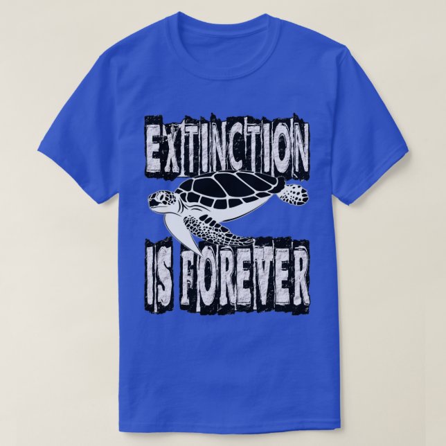 T-SHIRT L'EXTINCTION N'EST JAMAIS (Design devant)