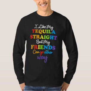 T-shirt Lgbt Ally Tequila Les Amis Droites Partent D'Une V