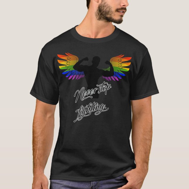 T-shirt LGBT Angel N'arrête jamais de combattre les ailes  (Devant)