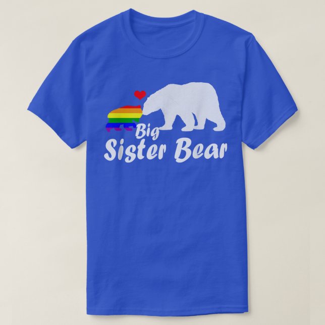 T-shirt Lgbt Big Sister Bear Gay pride Egalité des droits  (Design devant)