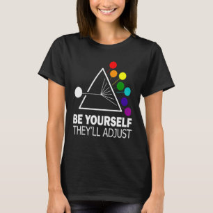 T-shirt Lgbt Citations Be Yourself Ils vont Ajuster Gay Lg