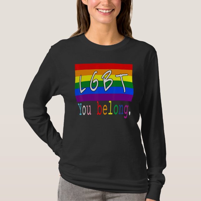 T-shirt Lgbt Drapeau Gay You Belong Prith Mois Rainbow Les (Devant)