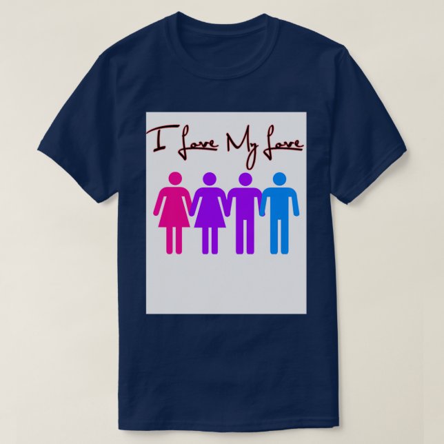 T-shirt LGBT J'aime mon amour parce que je sais Mon amour  (Design devant)