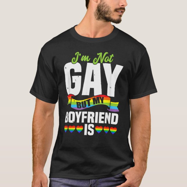 T-shirt Lgbt Mens Je ne suis pas gay mais mon copain est (Devant)