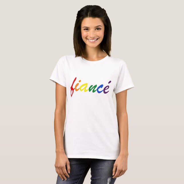 T-shirt LGBT Pride Gay Lesbian Fiancé Mariage Rainbow Text (Devant entier)