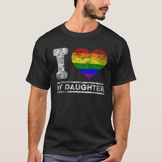T-shirt LGBT Pride I Love My Daughter Rainbow Support Fami (Devant)