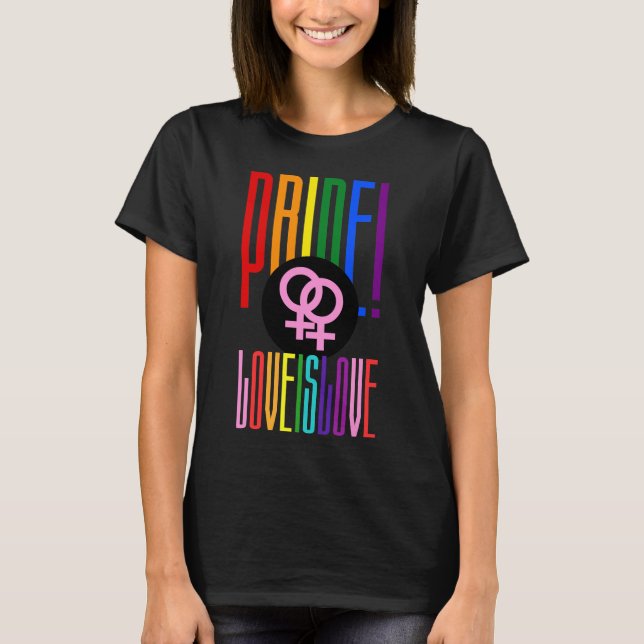 T-shirt LGBT Pride Lesbian Relationship Sign Rainbow Text (Devant)