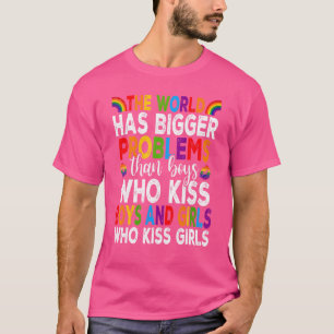 T-shirt Lgbt Pride Mois Gay Le Monde A De Plus Gros Problè