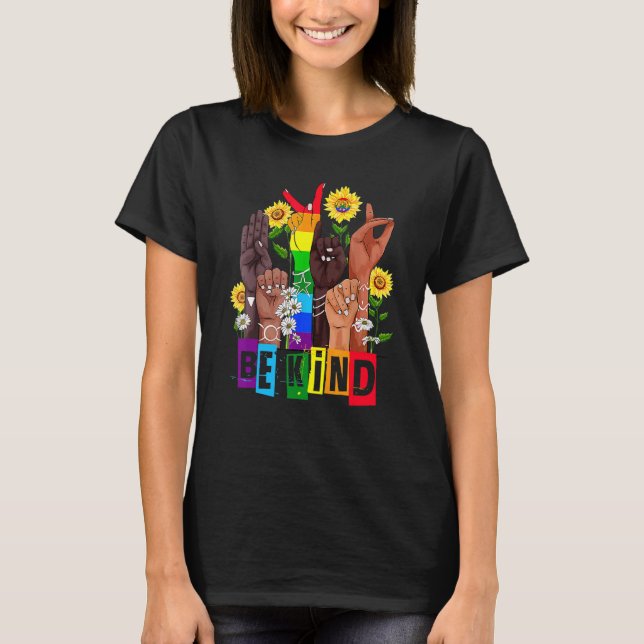 T-shirt Lgbt Pride Mois Tournesol à la main Be Kind Sign L (Devant)
