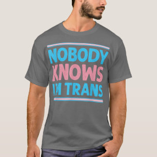 T-shirt Lgbt Pride Personne Ne Connaît Que Je Transgenre D