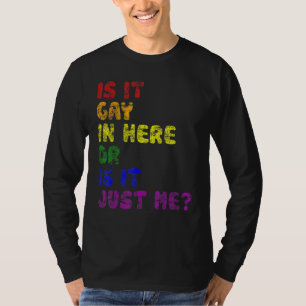 T-shirt Lgbt Pride Rainbow Est-Il Gay Dans Ici Ou Est-Ce J